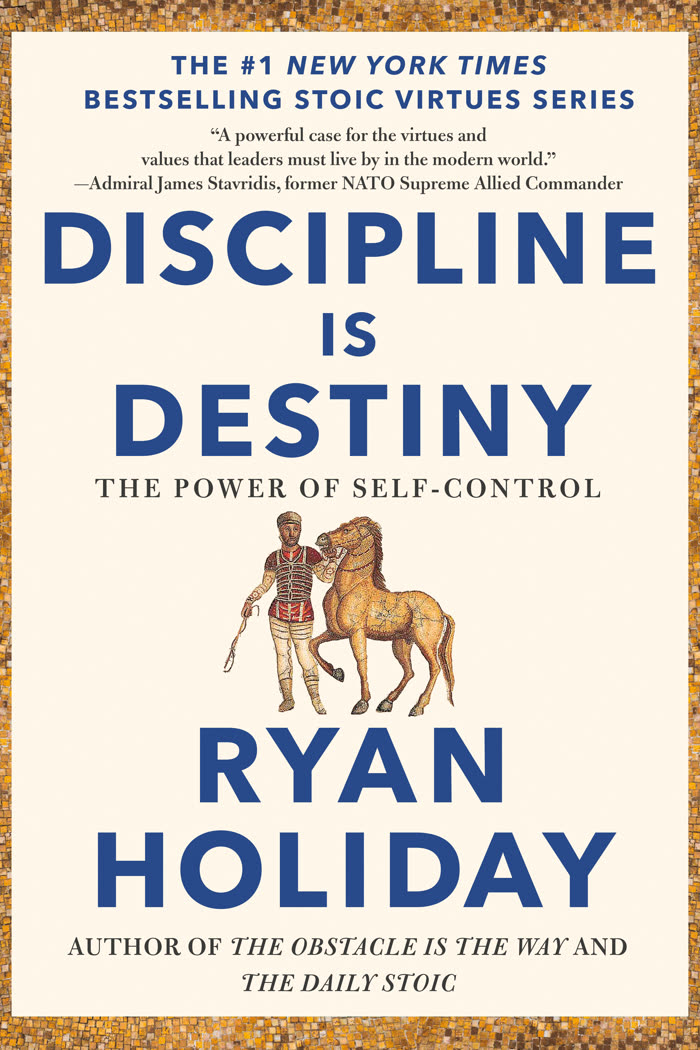 Cover of Discipline Is Destiny by Ryan Holiday