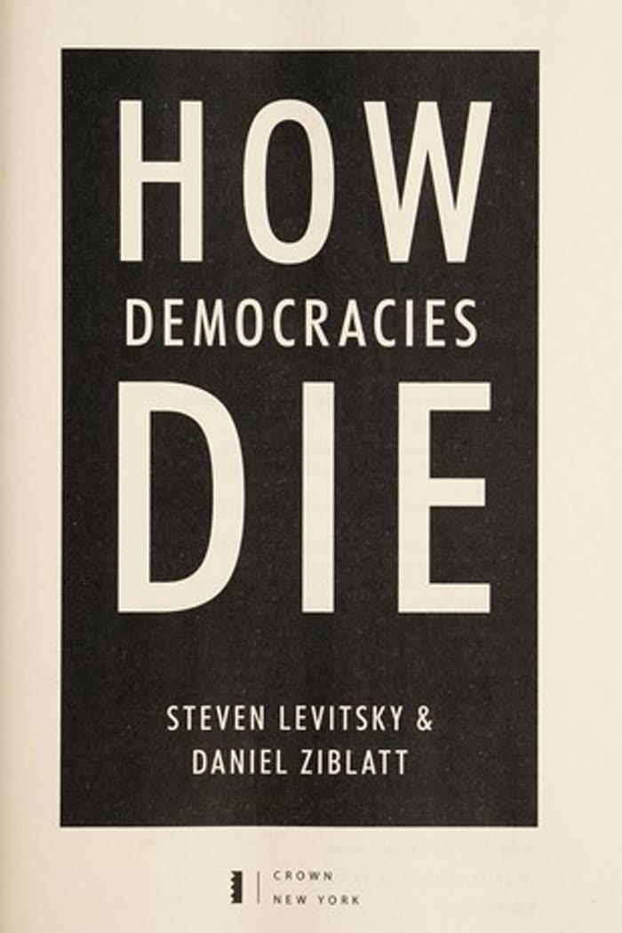 Cover of How Democracies Die by Steven Levitsky & Daniel Ziblatt
